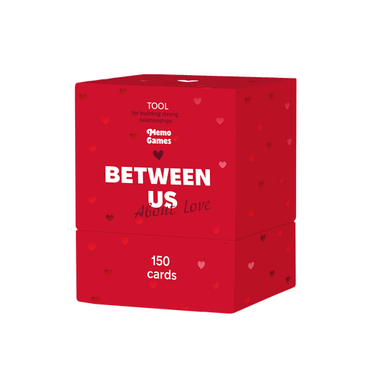 BETWEEN US: About Love